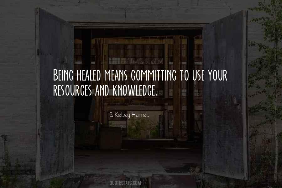 Quotes About Being Healed #1834031