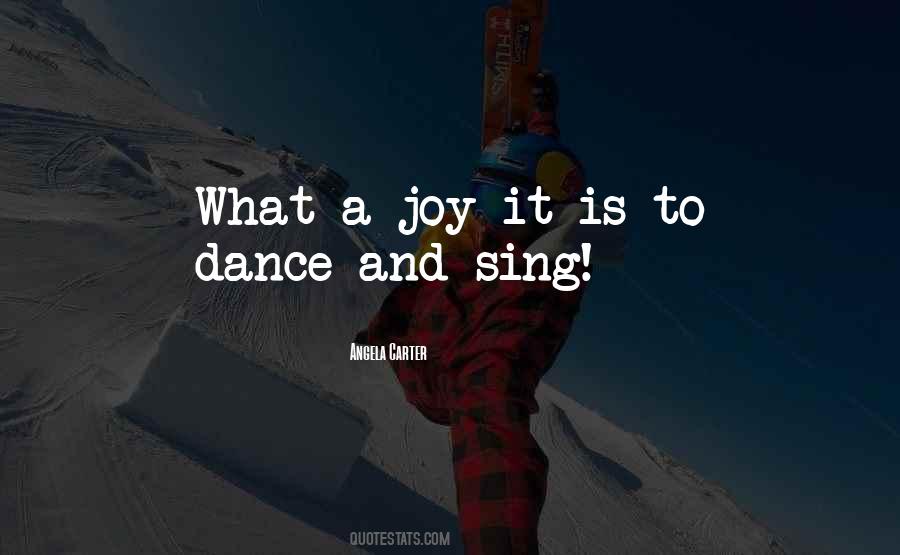 Quotes About Joy And Dance #1168342