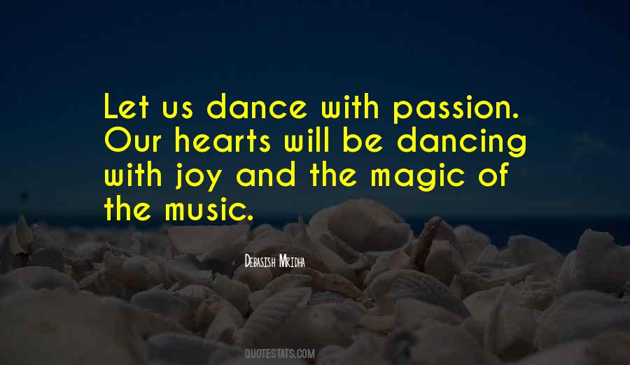 Quotes About Joy And Dance #1405645