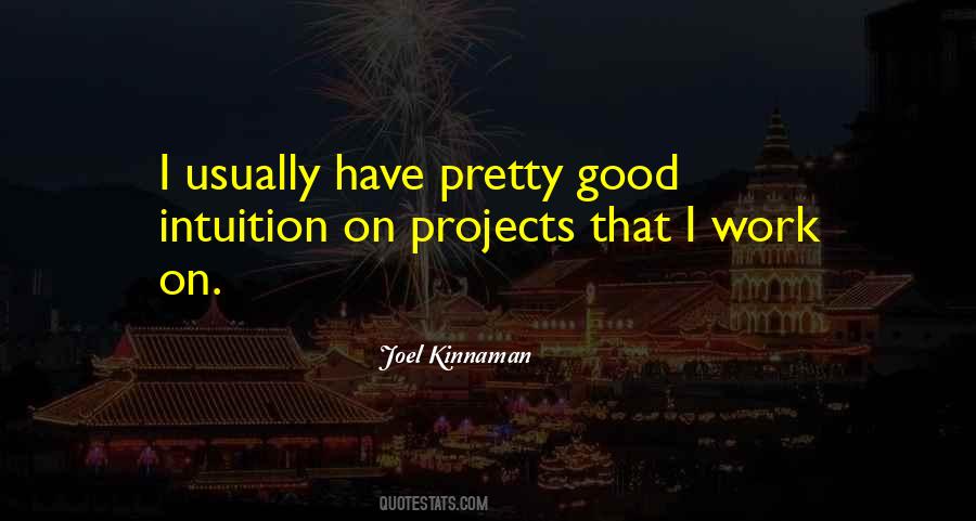 Quotes About Projects #1706902