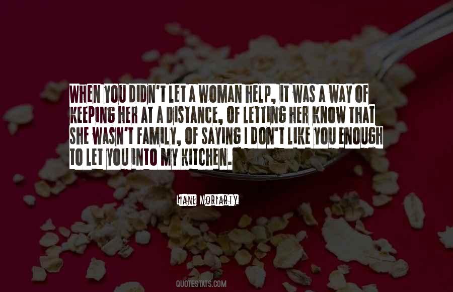 Quotes About Family In The Kitchen #1714359