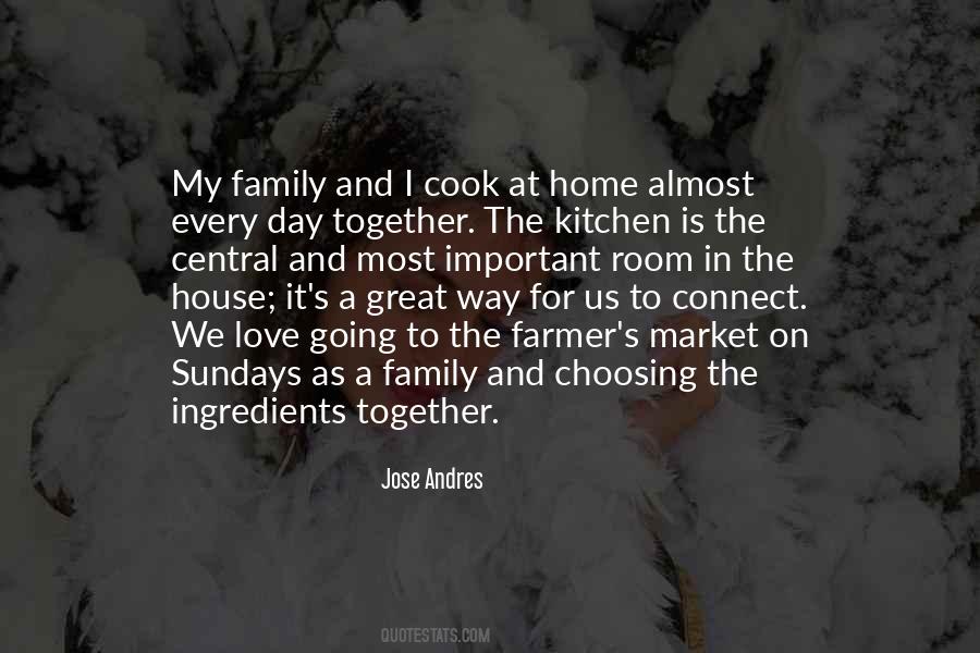 Quotes About Family In The Kitchen #959023