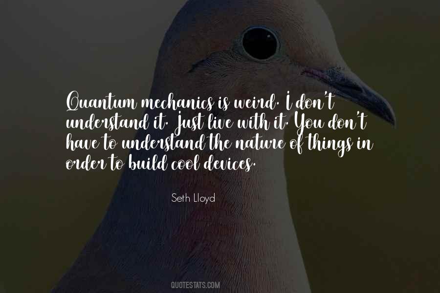 In Quantum Mechanics Quotes #1807211