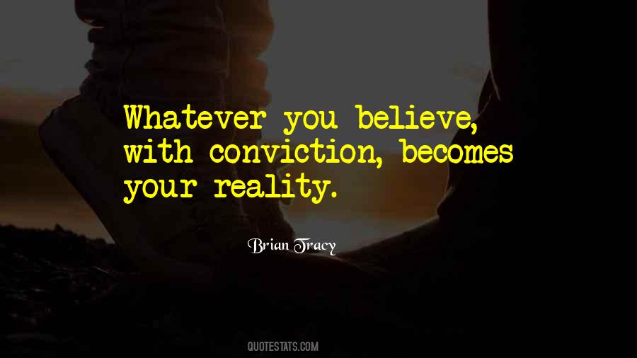 Believe With Quotes #1526167