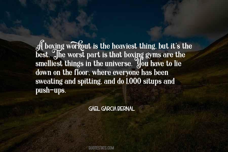 Gael Garcia Quotes #1012796
