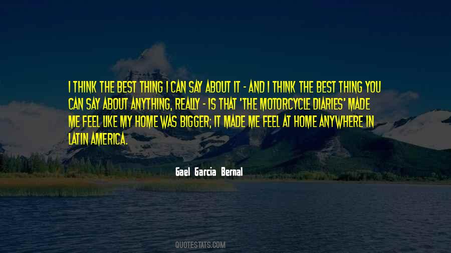 Gael Garcia Quotes #1275419