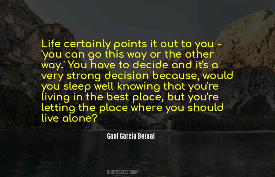 Gael Garcia Quotes #431365