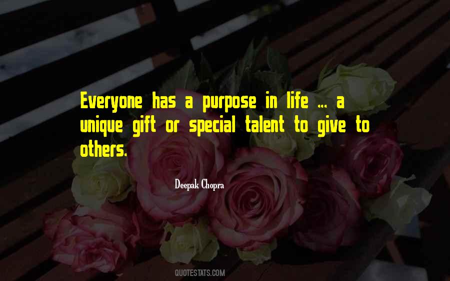 Quotes About Everyone Has A Purpose In Life #661856