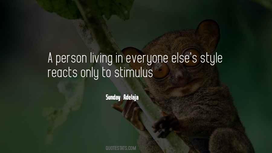 Quotes About Everyone Has A Purpose In Life #713243