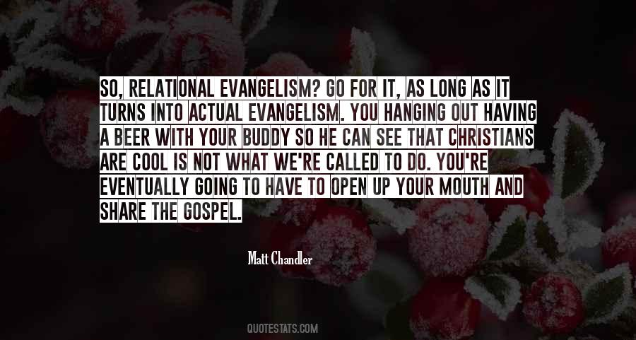 Quotes About Relational Evangelism #1668262