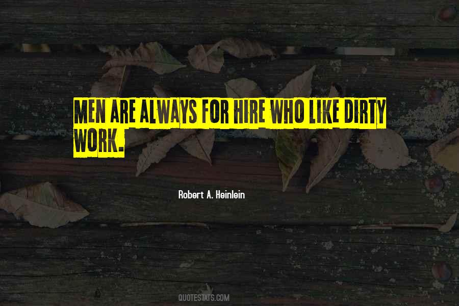 Dirty Men Quotes #543946