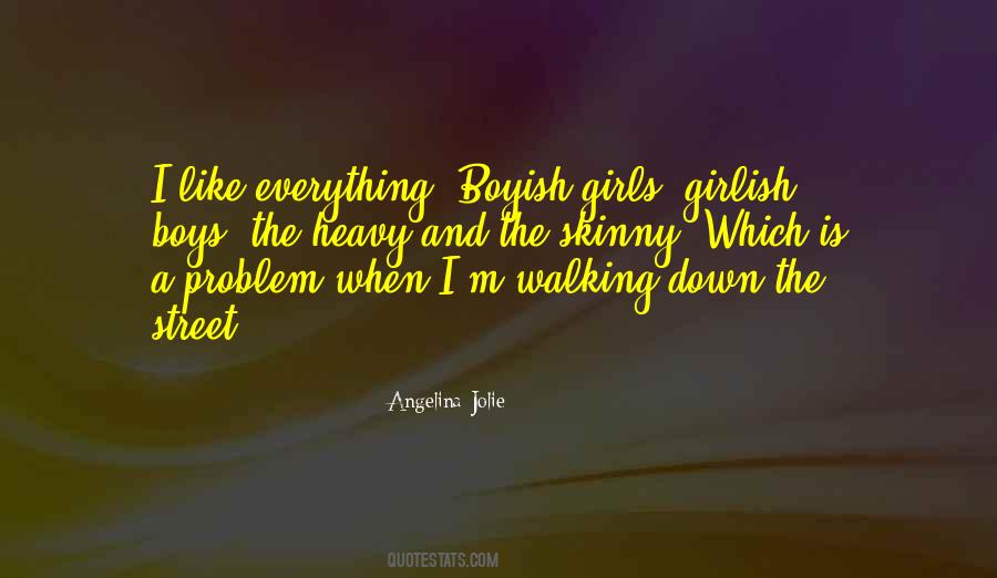 Girlish Boys Quotes #1863755