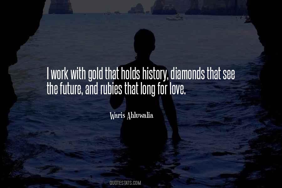 Diamonds And Rubies Quotes #748250