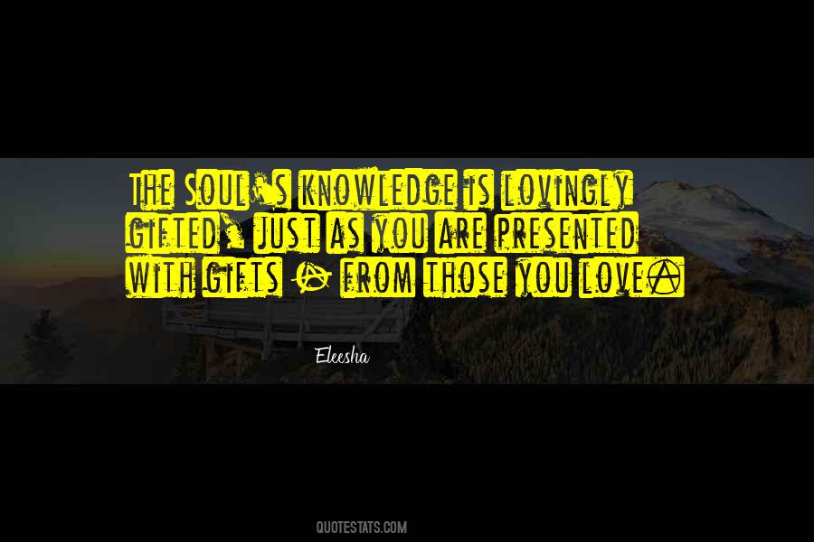 Quotes About Love Gifts #305307