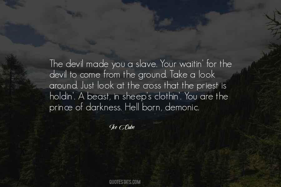 Prince Of Darkness Quotes #1722850