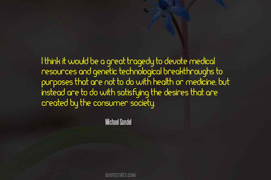 Quotes About Medicine And Health #1105765