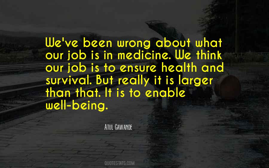 Quotes About Medicine And Health #1342819