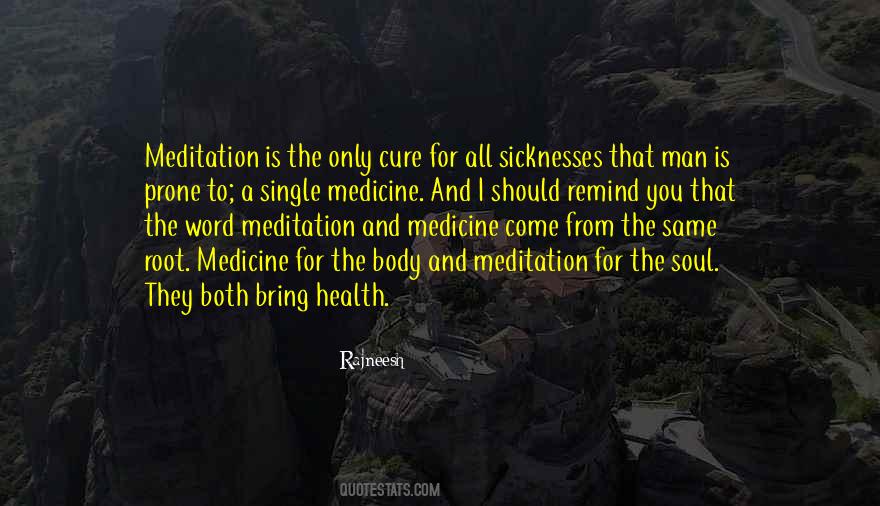 Quotes About Medicine And Health #618459