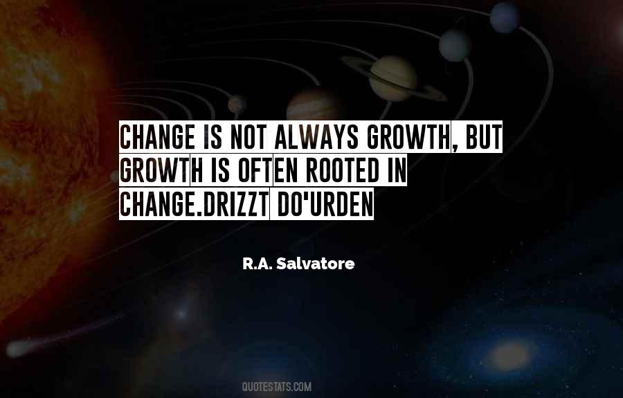 Change Is Growth Quotes #120405