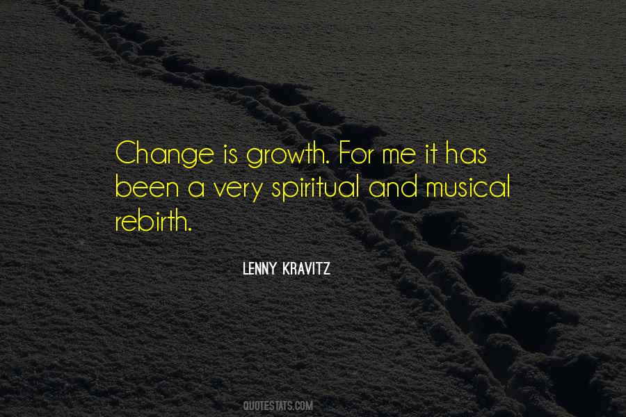 Change Is Growth Quotes #339722
