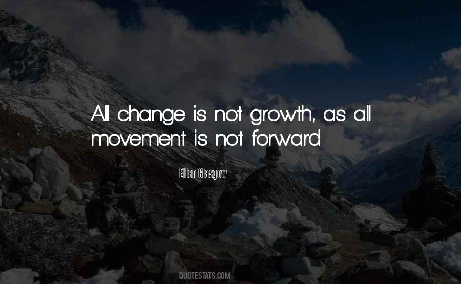 Change Is Growth Quotes #531107