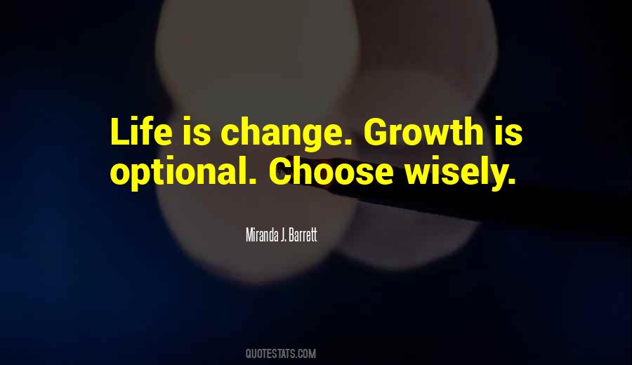 Change Is Growth Quotes #820844