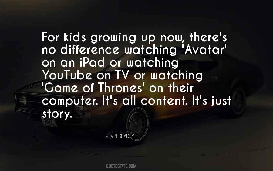 Kids Growing Quotes #1428792