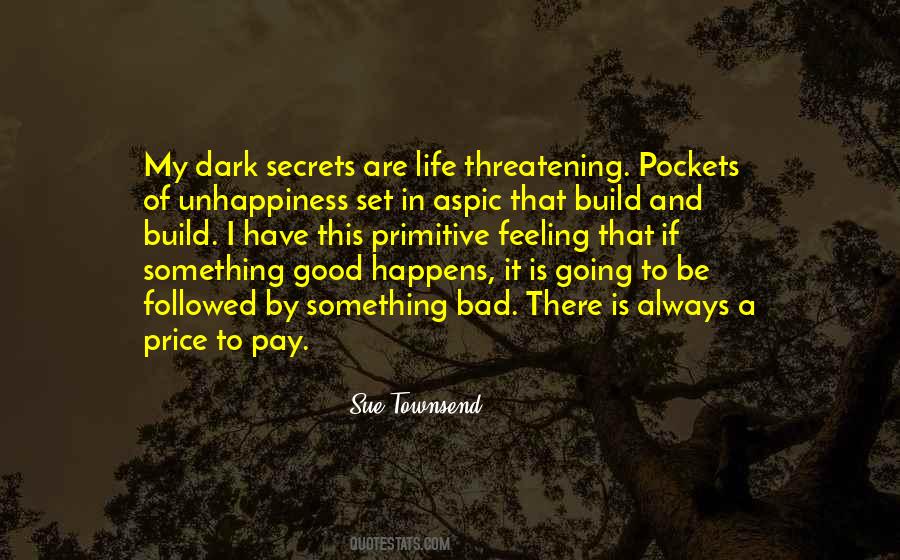 Quotes About Unhappiness In Life #293294