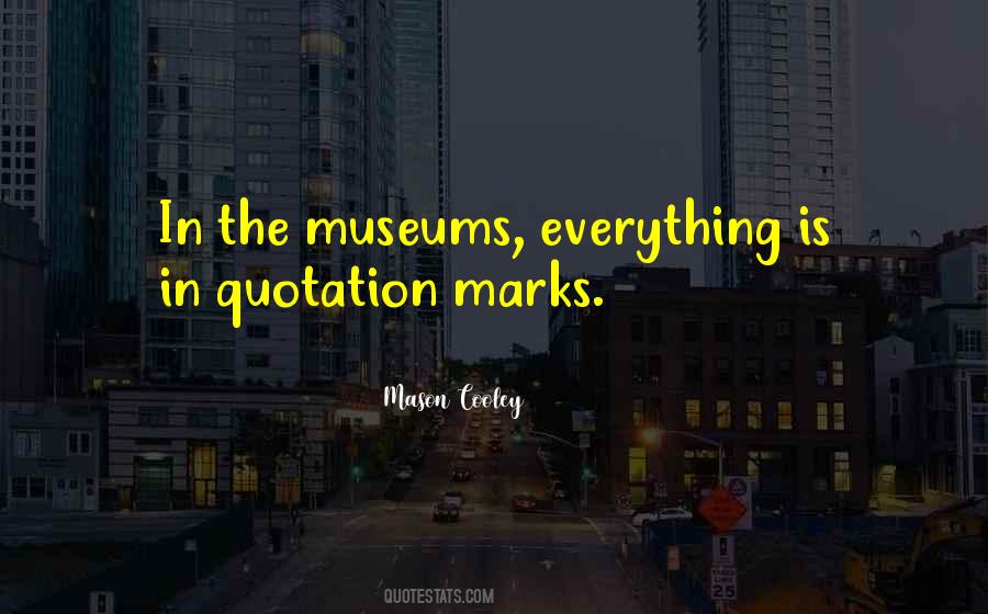 Quotes About Quotation Marks #1798948