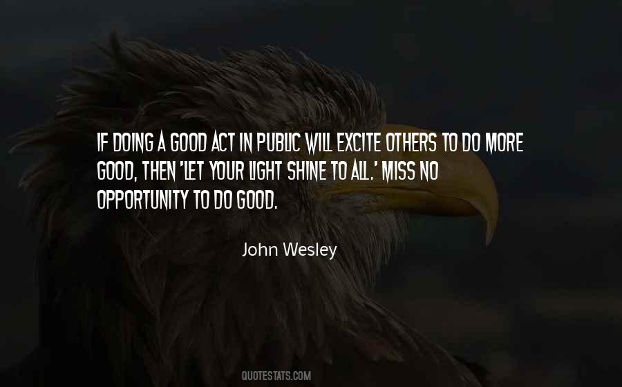Quotes About Missing Out On A Good Thing #224455