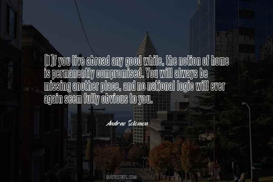 Quotes About Missing Out On A Good Thing #438881