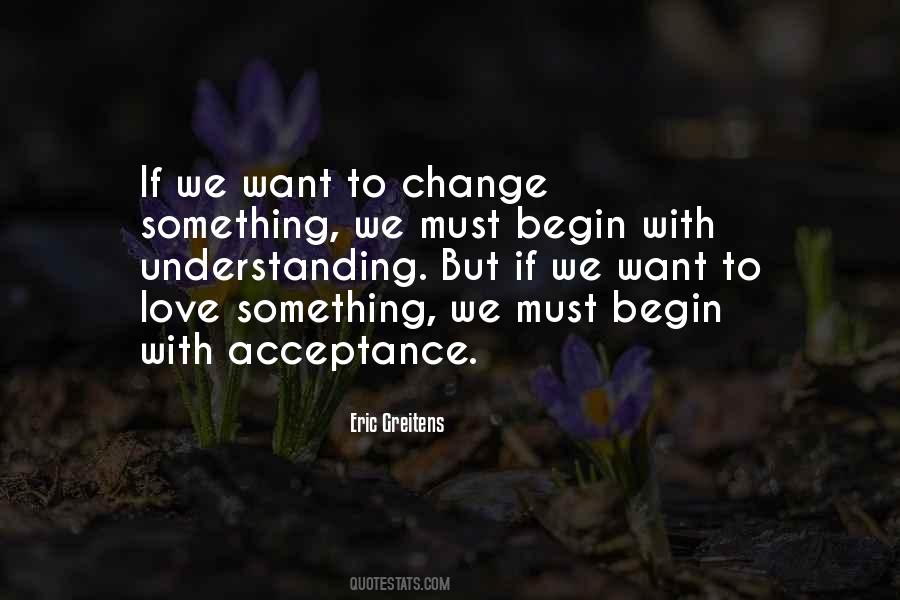 Quotes About Acceptance Love #246818