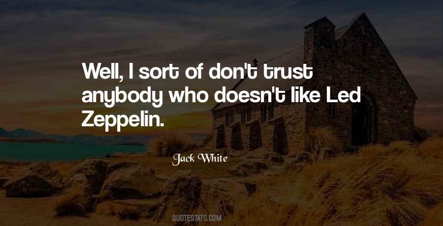 Quotes About Trust #1866605