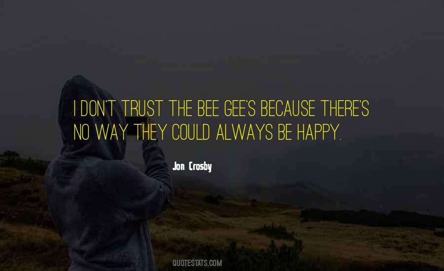 Quotes About Trust #1879052