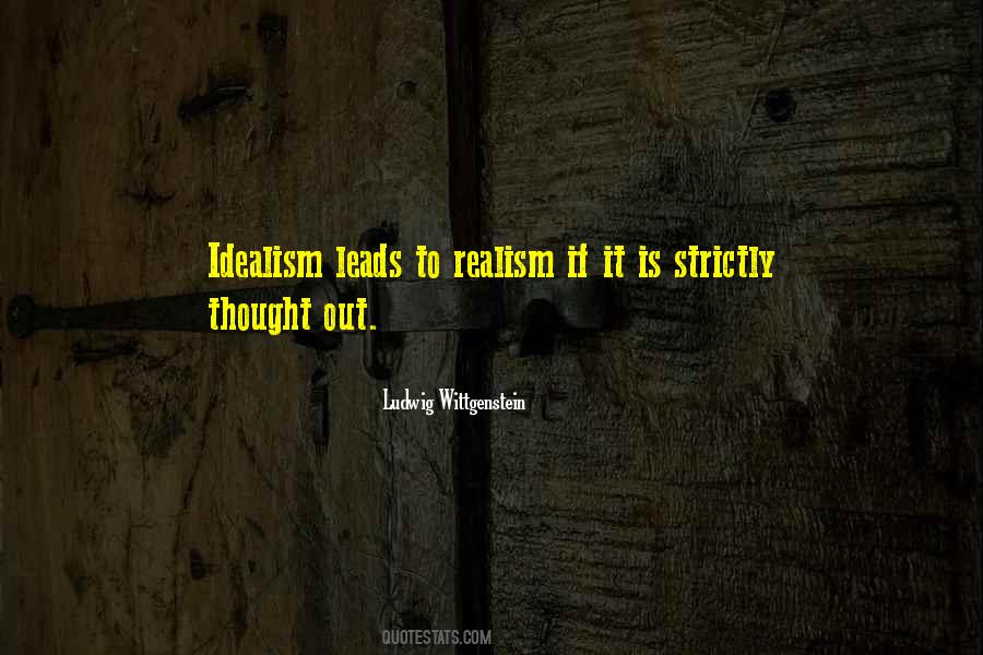 Quotes About Idealism #1067174