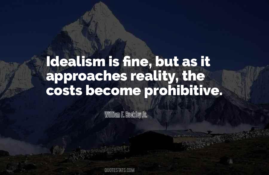 Quotes About Idealism #1117113