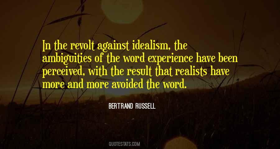 Quotes About Idealism #1394544