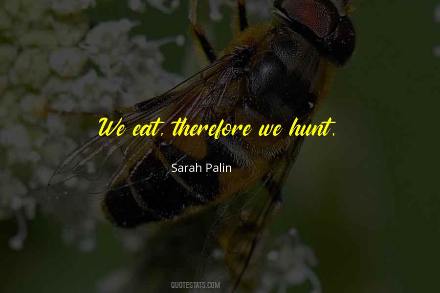 Quotes About House Hunting #1851351