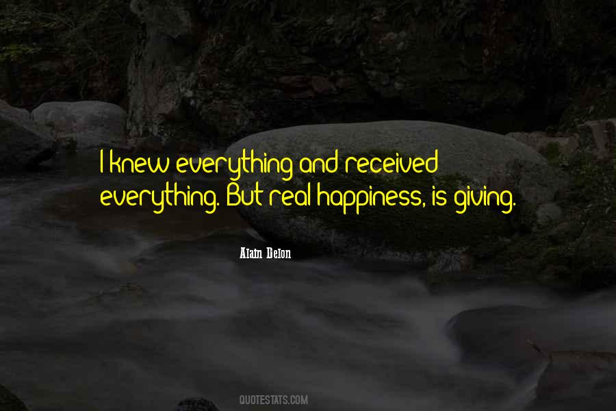 Everything Is Real Quotes #140334