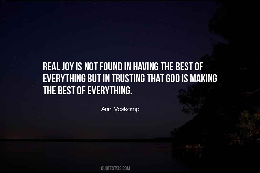 Everything Is Real Quotes #351975