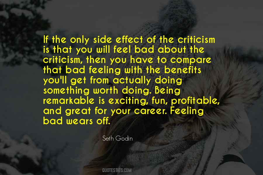 Bad Criticism Quotes #1256743