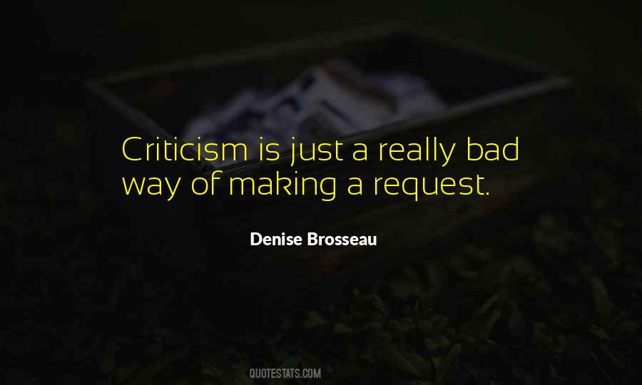 Bad Criticism Quotes #660755