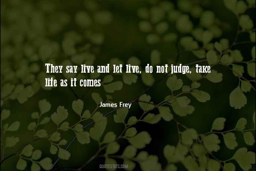 Quotes About Do Not Judge #1310210