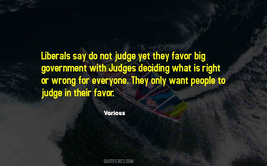 Quotes About Do Not Judge #1356205