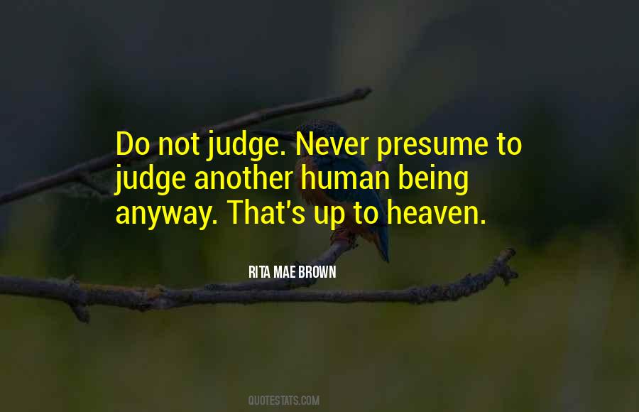Quotes About Do Not Judge #620867