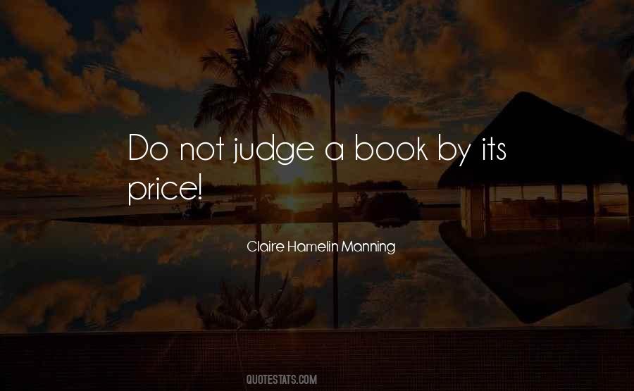 Quotes About Do Not Judge #709110