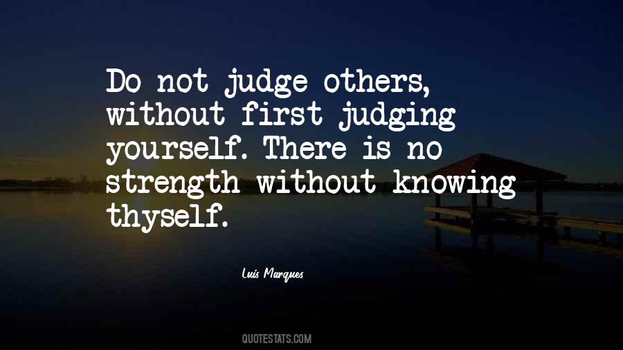 Quotes About Do Not Judge #82946