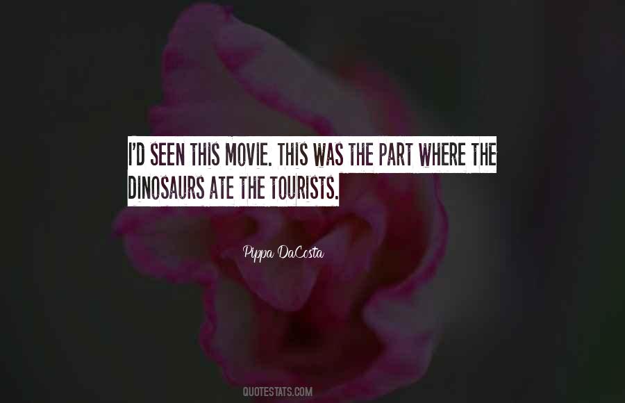 Quotes About Tourists #1062040