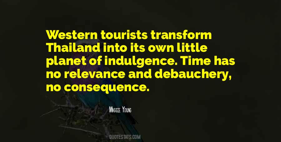 Quotes About Tourists #1190327