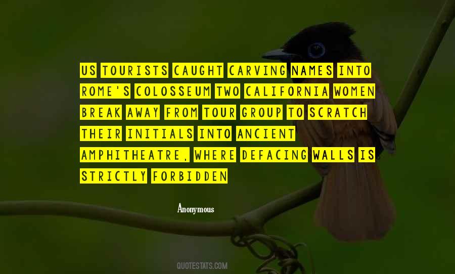 Quotes About Tourists #1345633